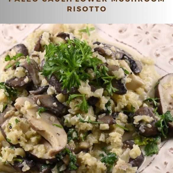 Instant pot paleo cauliflower mushroom risotto. If you're in the mood for something tasty and nutritious in no time, this Instant Pot Paleo Cauliflower Mushroom Risotto is perfect!#InstantPotPaleo #CauliflowerMushroomRisotto #HealthyRecipes #InstantPotMeals #PaleoCooking #MealPrep #Whole30Friendly #DinnerIdeas #CrowdPleasingMeal #LowCarbDinner